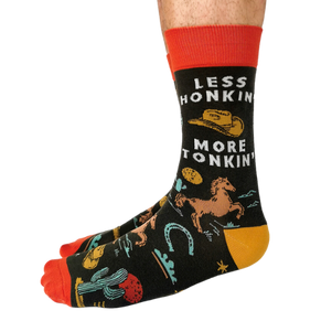 HONKY TONK MEN SOCKS. Less Honkin More Tonkin! 