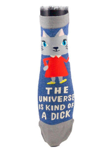 The Universe Is Kind Of A Dick - Sock Bar
